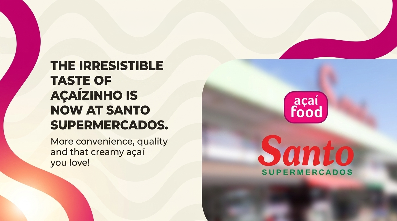 Açaí Food & Santo Supermercados